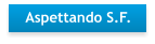 Aspettando S.F.