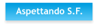 Aspettando S.F.