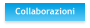 Collaborazioni