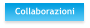 Collaborazioni