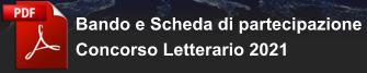 Bando e Scheda di partecipazione  Concorso Letterario 2021