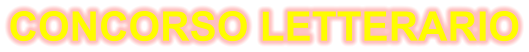 CONCORSO LETTERARIO