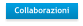 Collaborazioni