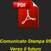 Comunicato Stampa 05Verso il futuro