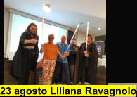 23 agosto Liliana Ravagnolo