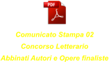 Comunicato Stampa 02Concorso LetterarioAbbinati Autori e Opere finaliste