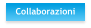 Collaborazioni